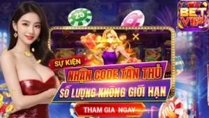 nhận code tân thủ betvip